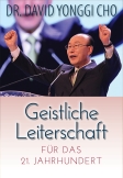 Geistliche Leiterschaft für das 21. Jahrhundert