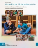 Kinderkirche, Christenlehre & Co.