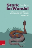 Stark im Wandel