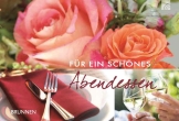 Für ein schönes Abendessen