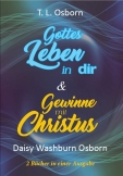 Gottes Leben in dir & Gewinne mit Christus