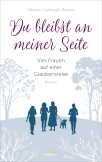 Du bleibst an meiner Seite
