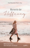 Momente der Hoffnung