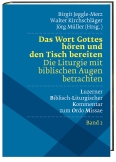 Das Wort Gottes hören und den Tisch bereiten  