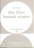 Der Herr kommt wieder