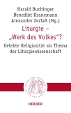 Liturgie – „Werk des Volkes“?