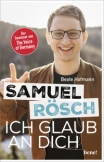 Samuel Rösch - Ich glaub an dich