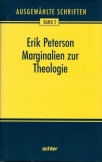 Ausgewählte Schriften / Marginalien zur Theologie und andere Schriften