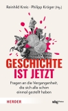 Geschichte ist jetzt