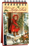 Bald ist Heilige Nacht. Ein nostalgischer Adventskalender