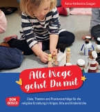 Alle Wege gehst Du mit