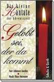 Gelobt sei, der da kommt