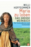 Maria zu loben