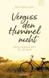 Vergiss den Himmel nicht