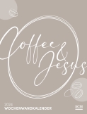 Coffee and Jesus 2024 - Wochenwandkalender