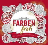 Farbenfroh - Mein Adventskalender zum Ausmalen