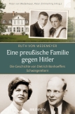 Eine preußische Familie gegen Hitler