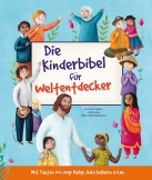 Die Kinderbibel für Weltentdecker