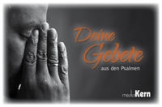 Deine Gebete aus den Psalmen