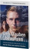 Den Glauben bewahren
