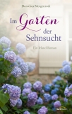 Im Garten der Sehnsucht