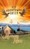 Abenteuerreise 4: Mutiges Herz