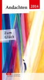 Andachten ejw 2014