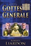 Gottes Generäle I