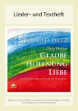 Dann bleiben Glaube, Hoffnung, Liebe - Für den letzten Weg und für die, die ihn begleiten