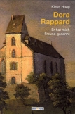 Dora Rappard – Er hat mich Freund genannt