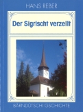 Der Sigrischt verzellt