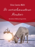 Di verschwundene Rentier