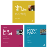 ohne klimbim, kein larifari und papperlapapp (Set)