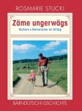 Zäme ungerwägs