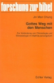Gottes Weg mit den Menschen