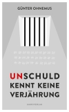Unschuld kennt keine Verjährung