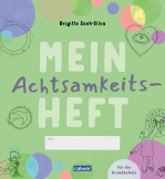 Mein Achtsamkeitsheft für die Grundschule