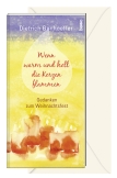 Wenn warm und hell die Kerzen flammen