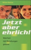 Jetzt aber ehrlich !