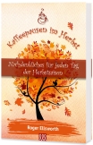 Kaffeepausen im Herbst