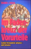 Im Fadenkreuz der Vorurteile