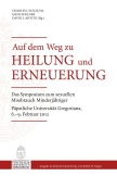Auf dem Weg zu Heilung und Erneuerung