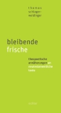 bleibende frische