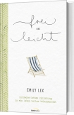 frei und leicht