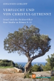 Verflucht und von Christus getrennt