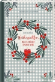 Weihnachten, wie es früher einmal war