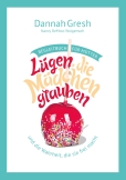 Lügen, die Mädchen glauben – Begleitbuch für Mütter