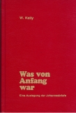Was von Anfang an war