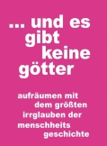 ... und es gibt keine götter