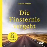 Die Finsternis vergeht